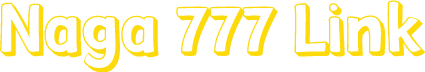 Naga 777 Link